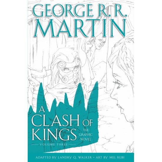 Clash of Kings: Graphic Novel, Volume Three